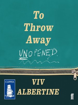 cover image of To Throw Away Unopened